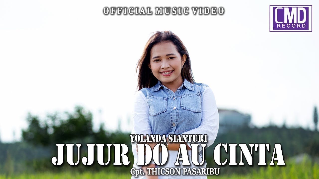 Lirik Lagu Yolanda Sianturi - Jujur Do Au Cinta Dan Terjemahannya