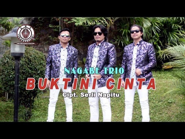 Lirik Lagu Batak Bukti Ni Cinta - Nagabe Trio