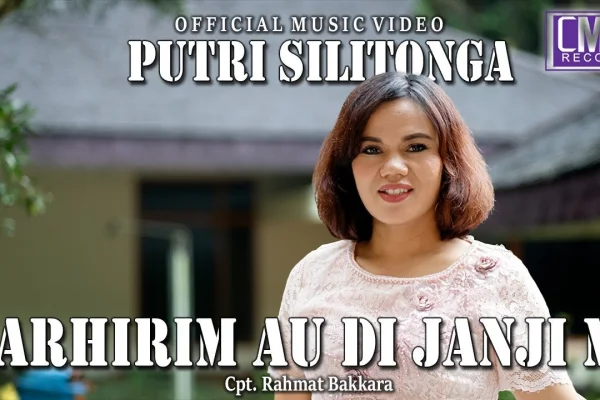 Lirik Lagu Terbaru Putri Silitonga - Tarhirim Au Di Janji Mi Dan Artinya
