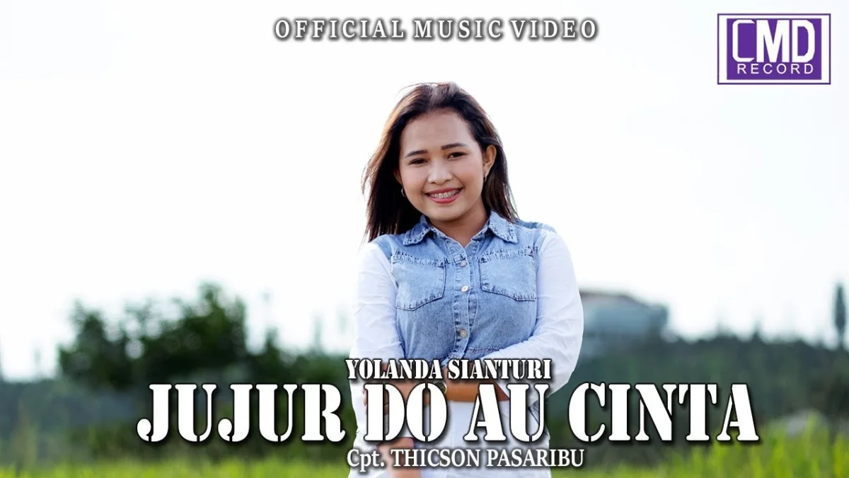 Lirik Lagu Yolanda Sianturi - Jujur Do Au Cinta Dan Terjemahannya