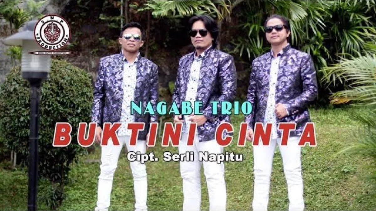 Lirik Lagu Batak Bukti Ni Cinta - Nagabe Trio