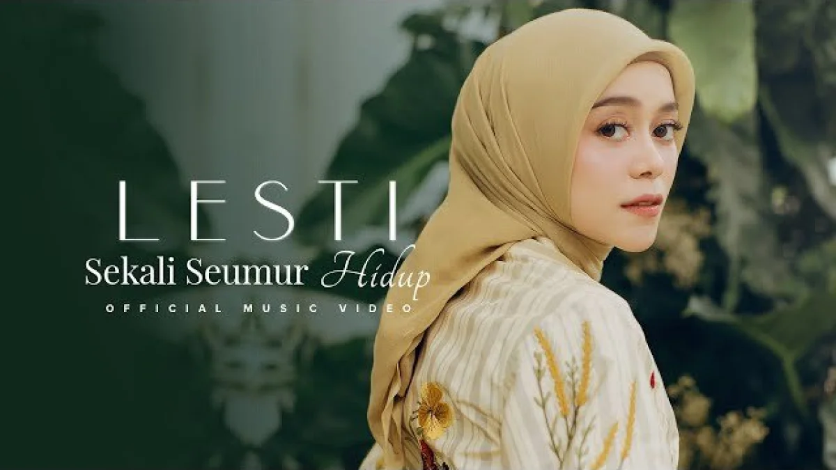 Lirik Lagu Lesti - Sekali Seumur Hidup